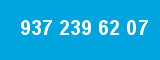 937 239 62 07 937 239 62 07